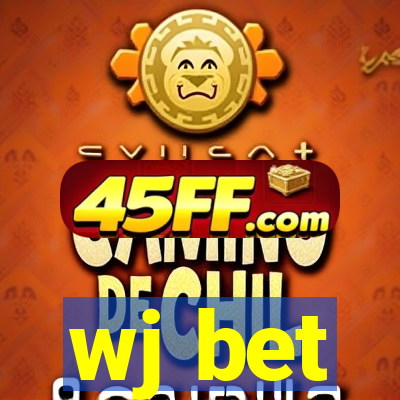 wj bet